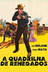 A Quadrilha dos Renegados